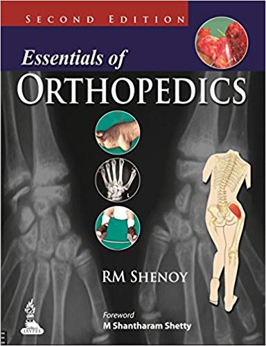 Essentials Of Orthopedics Paperback – 2014 by Shenoy Rm (Author)