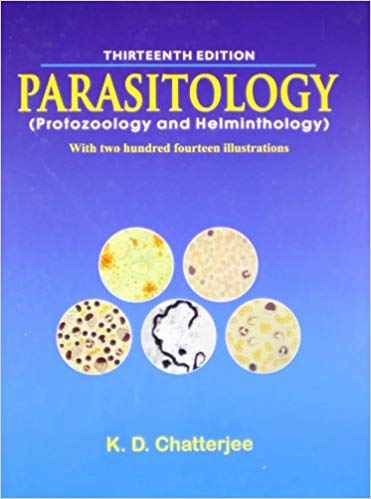 Parasitology Protozoology and Helminthology 13Ed (HB 2019) Hardcover – 2019 by Chatterjee KD (Author)