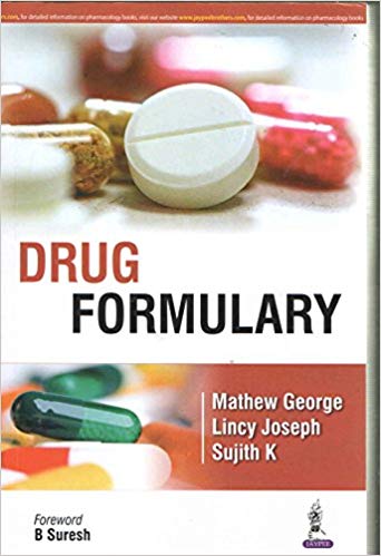 Drug Formulary Paperback – 2018by GEORGE MATHEW (Author)