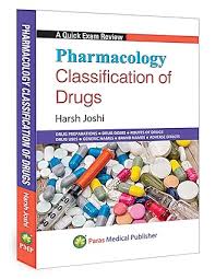 Pharmacology Classification of Drugs (Includes Dosages, Generic names, Brand names, Preparations, Combination Formulations) Paperback –  2024 by Harsh Joshi 