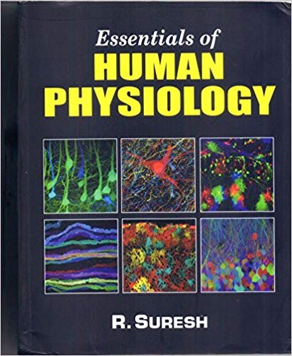 Essentials of HUMAN PHYSIOLOGY Paperback – 2013by R. Suresh (Author)