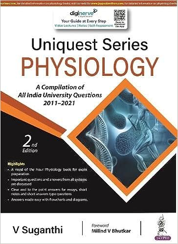 Uniquest Series: Physiology Paperback – 2E- 2023 by V Suganthi (Author)
